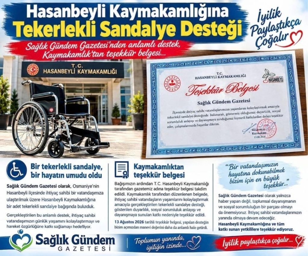 Hasanbeyli Kaymakamlığına Tekerlekli Sandalye Desteği